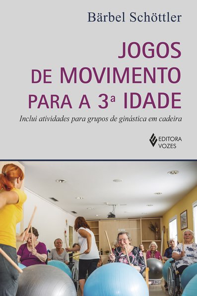 Jogos de movimento para a 3a. idade