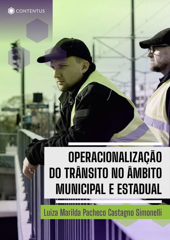 Operacionalização do Trânsito no Âmbito Municipal e Estadual