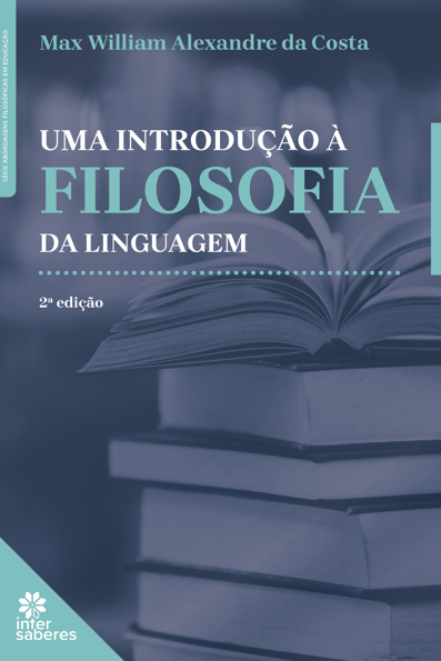 Uma introdução à filosofia da linguagem