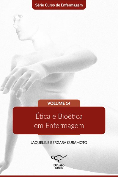 Ética e bioética em enfermagem
