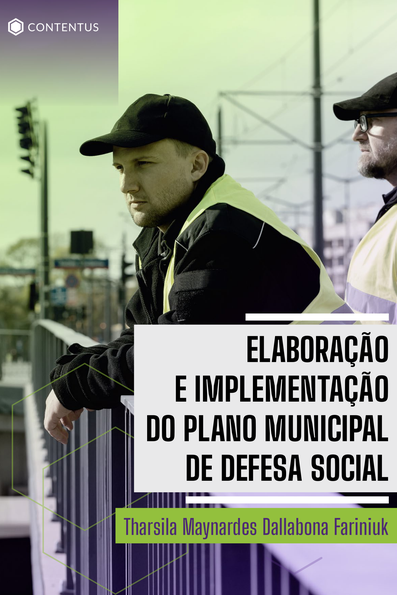 Elaboração e implementação do plano municipal de defesa social