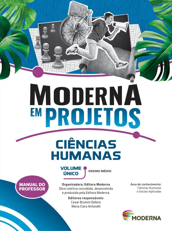 Moderna em Projetos: Ciências Humanas e Sociais Aplicadas – Volume Único