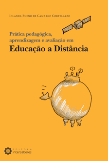 Prática pedagógica, aprendizagem e avaliação em educação a distância