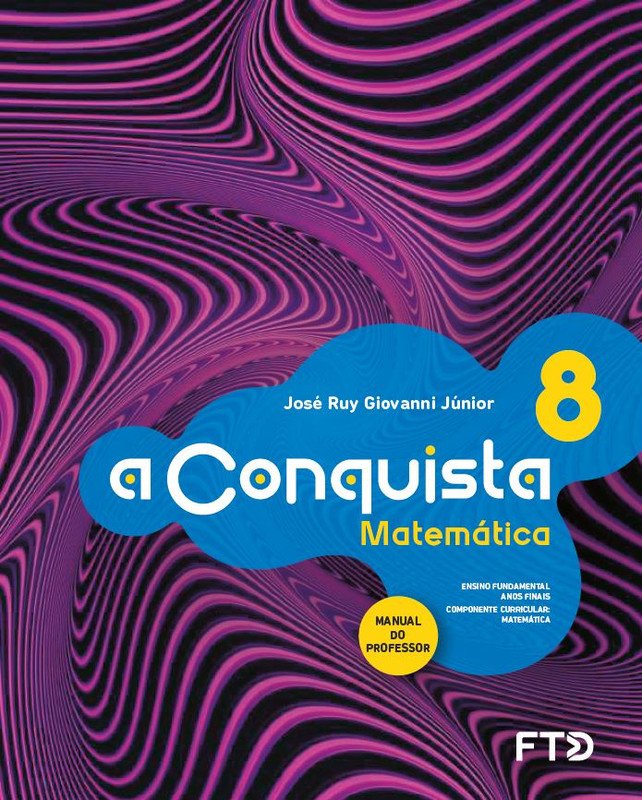 A Conquista Matemática - Ano 8