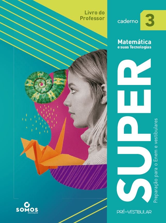 Super - Enem e vestibulares - Matemática e suas tecnologias - Caderno 3