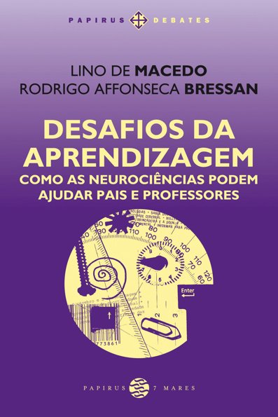 Desafios da aprendizagem: como as neurociências podem ajudar pais e profes...