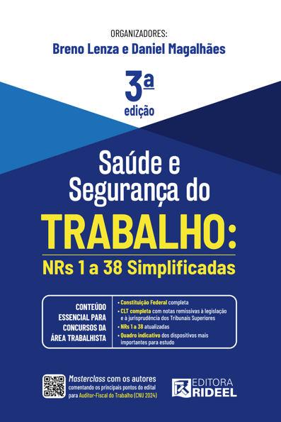 Saúde e segurança do trabalho: NRs 1 a 38 simplificadas