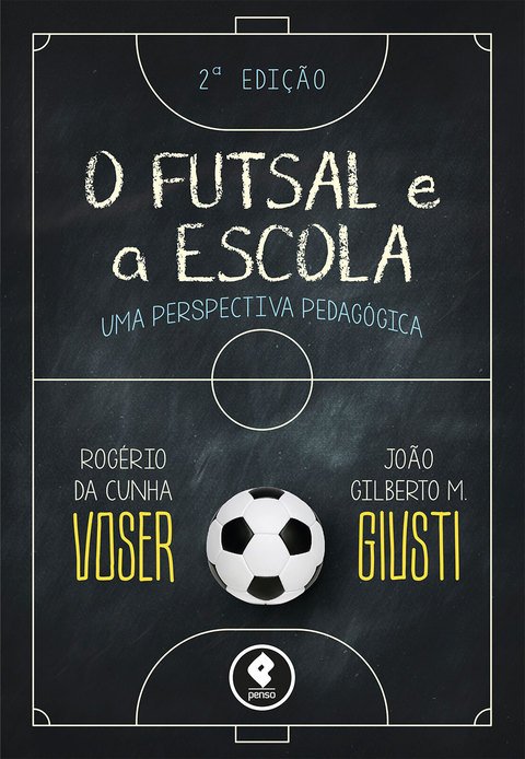 O futsal e a escola
