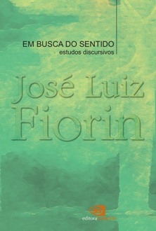 Em busca do sentido: estudos discursivos