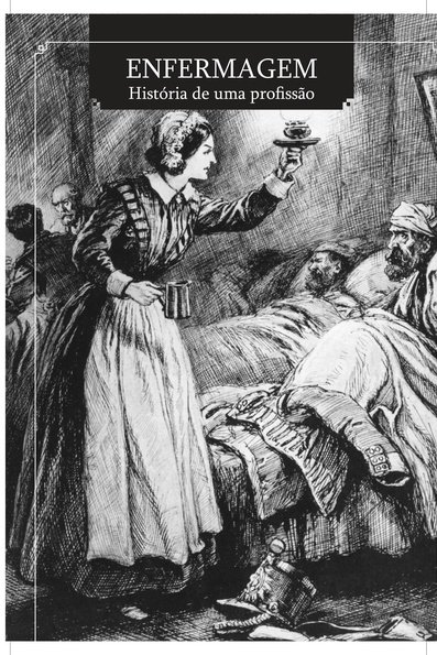 Enfermagem: história de uma profissão
