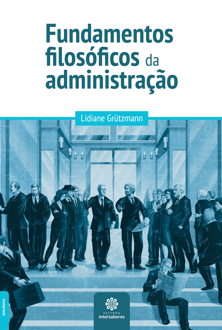 Fundamentos filosóficos da administração