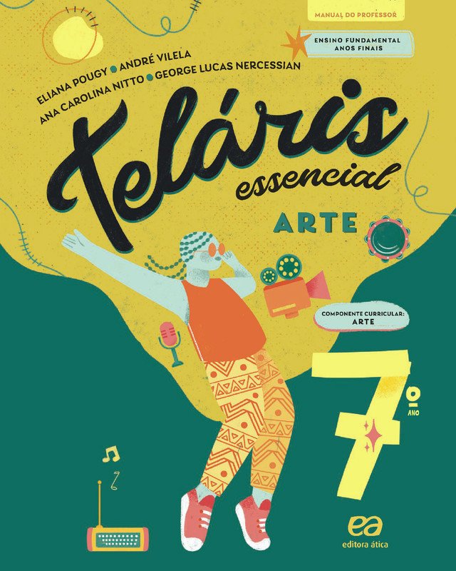 Teláris Essencial – Arte – 7º ano