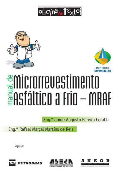Manual de microrrevestimento asfáltico a frio: MRAF