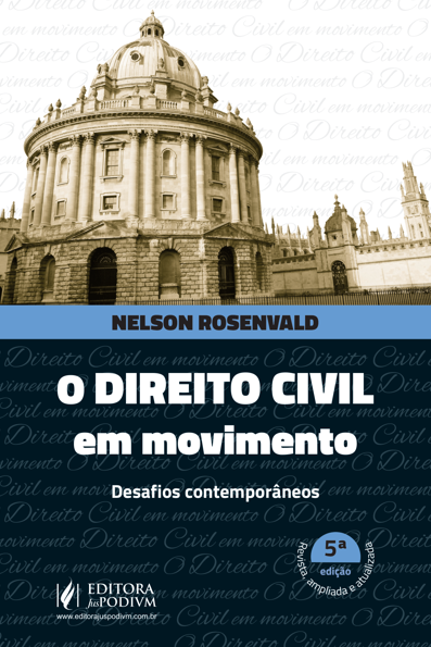 O Direito Civil em movimento desafios contemporâneos