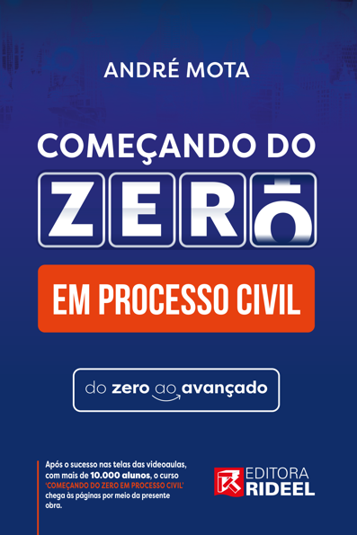 Começando do zero em processo civil: do zero ao avançado