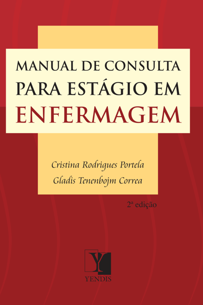 Manual de consulta para estágio em enfermagem