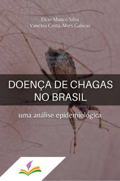 Doença de Chagas no Brasil uma análise epidemiológica
