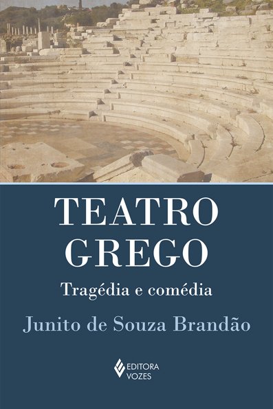 Teatro grego: tragédia e comédia