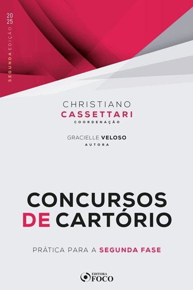 Concursos de Cartório: prática para a segunda fase