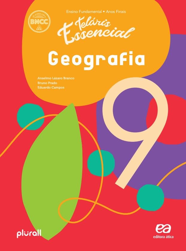 Teláris Essencial 1 ed. – Geografia – 9º ano