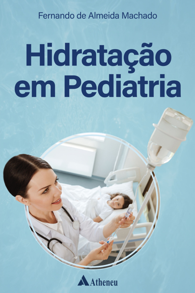 Hidratação em Pediatria