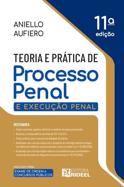 Teoria e prática de processo penal e execução penal