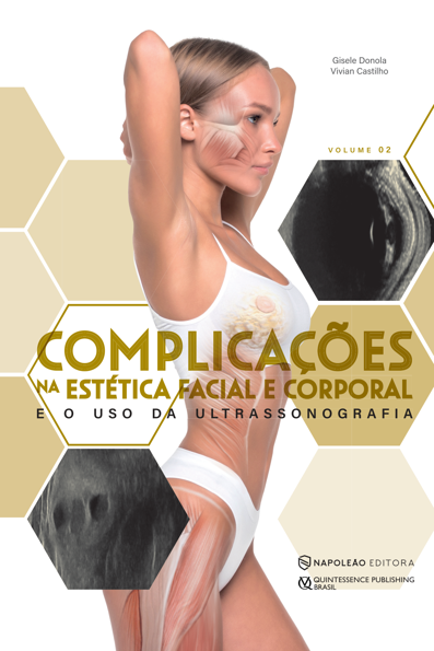 Complicações na estética facial e corporal e o uso da ultras