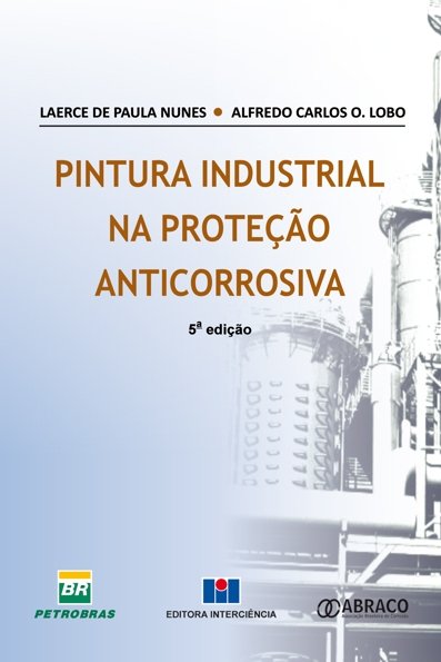 Pintura Industrial na Proteção Anticorrosiva