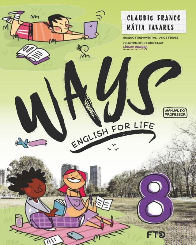 Ways - English for Life - Ano 8