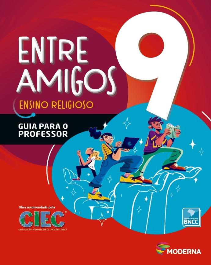 Entre Amigos Ensino Religioso - Ano 9