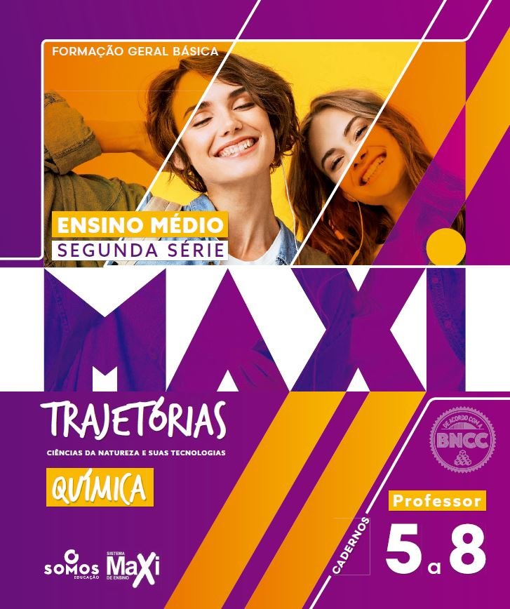 Maxi - Química - Cadernos 5 a 8
