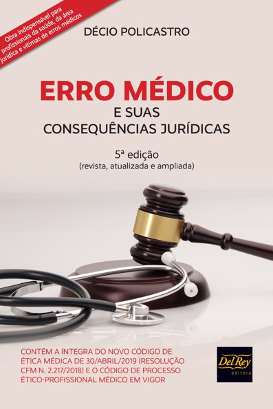 Erro médico e suas consequências jurídicas
