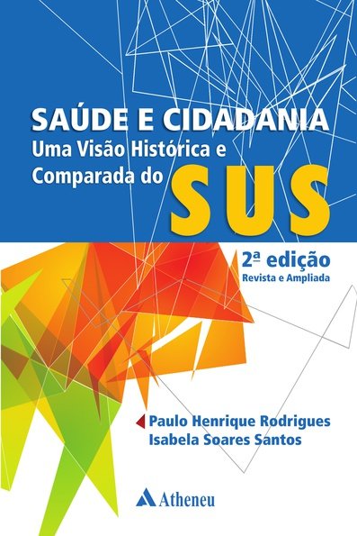 Saúde e cidadania: uma visão histórica