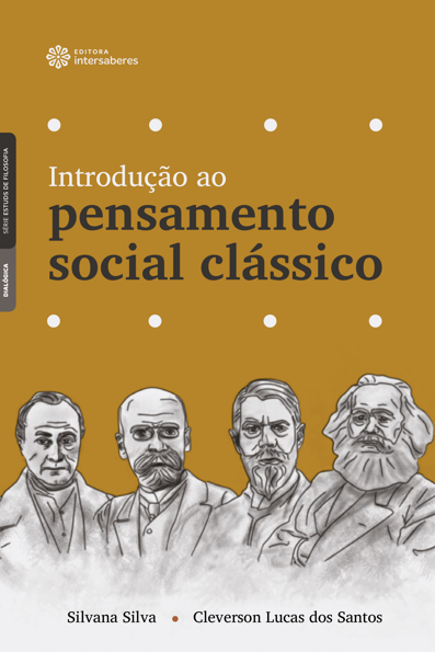 Introdução ao pensamento social clássico