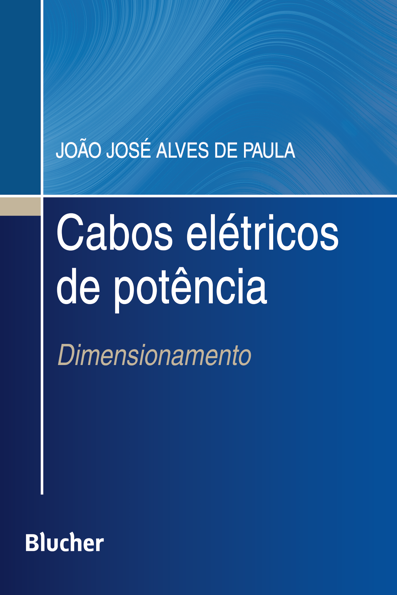Cabos elétricos de potência: dimensionamento