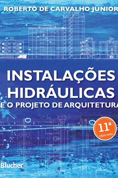 Instalações hidráulicas e o projeto de arquitetura