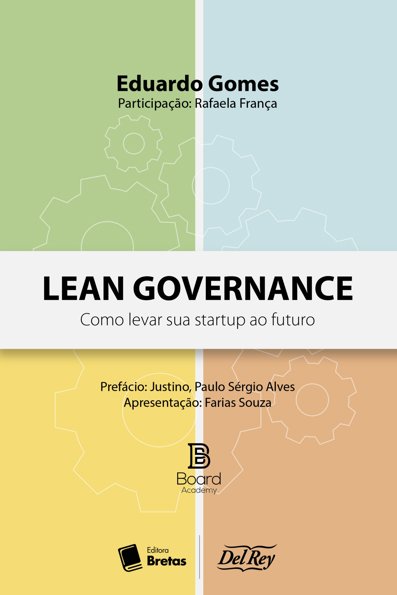Lean governance como levar sua startup ao futuro