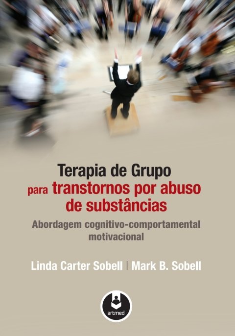 Terapia de grupo para transtornos por abuso de substâncias