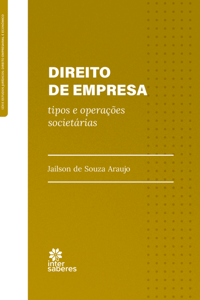 Direito de Empresa: tipos e operações societárias