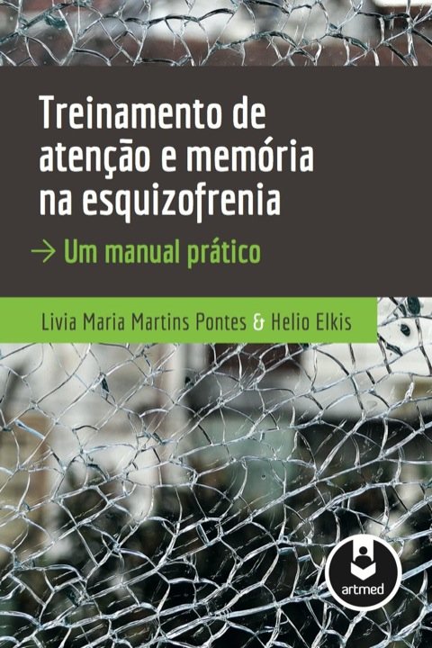 Treinamento de atenção e memória na esquizofrenia