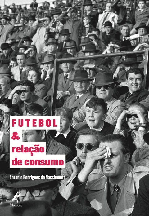 Futebol & relação de consumo