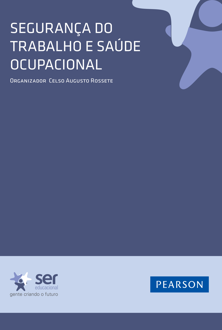 Segurança do trabalho e saúde ocupacional