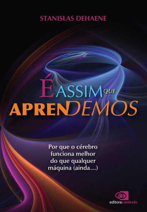 É assim que aprendemos