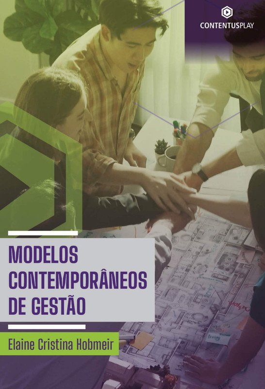 Modelos Contemporâneos de Gestão