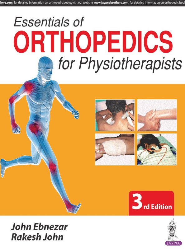 Essentials of ORTHOPEDICS for Physiotherapists