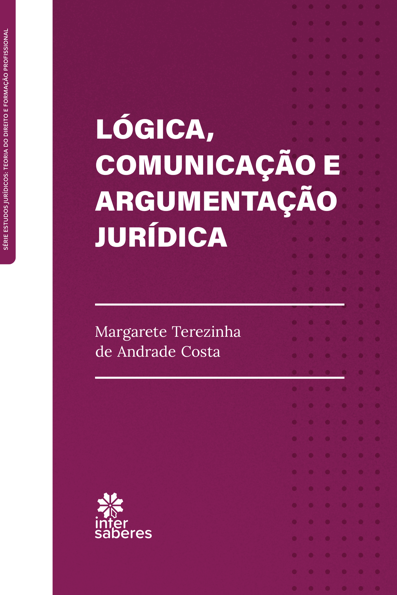 Lógica, comunicação e argumentação jurídica