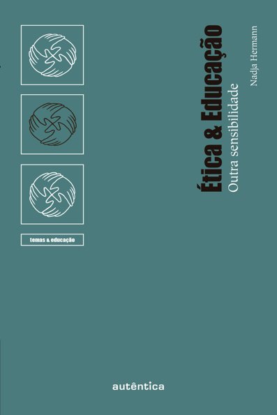 Ética e educação outra sensibilidade
