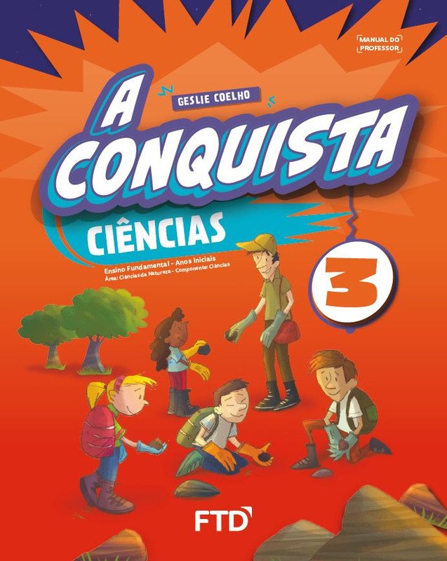 A Conquista Ciências - Ano 3