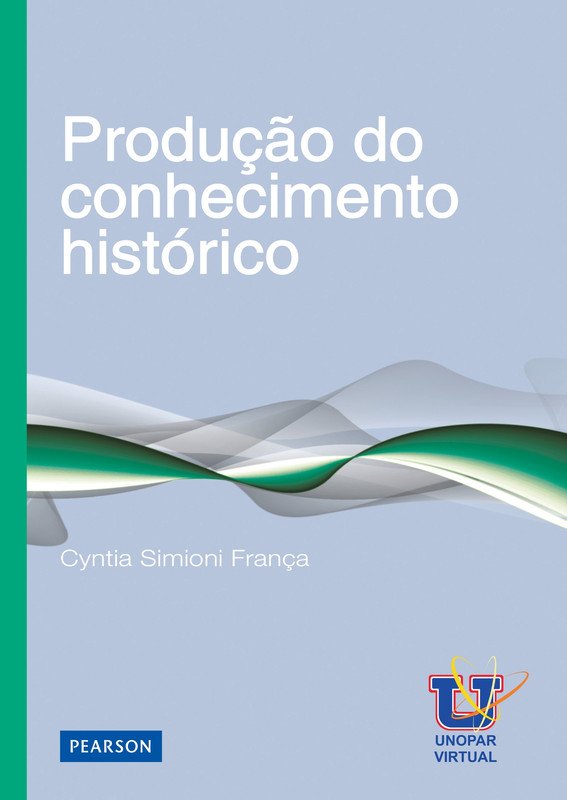 Produção do conhecimento histórico