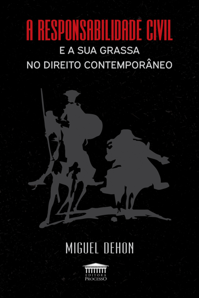 A responsabilidade civil e a sua grassa no direito contemporâneo